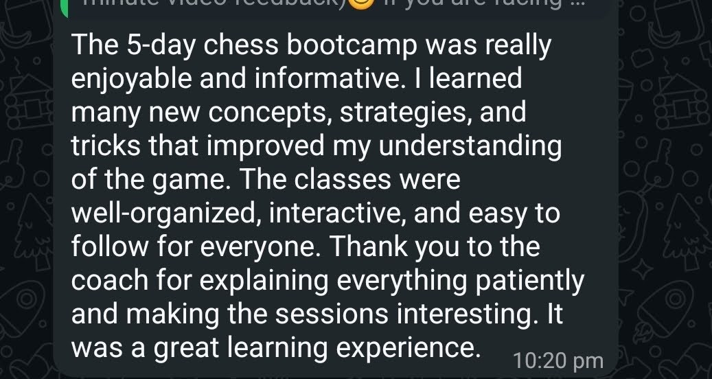 Student feedback describing the five-day chess bootcamp as enjoyable and informative
